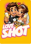 Love Shot (Hochzeit)